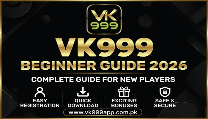 VK999 Game Beginner Guide 2026